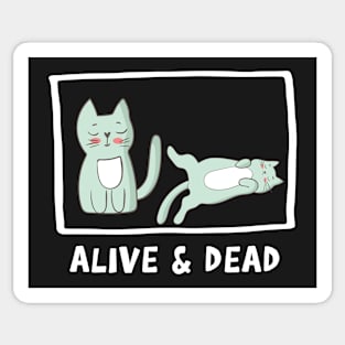 Schrödinger's cat Dead and Alive. Quantum Physics Sticker